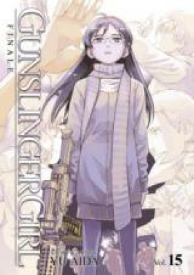 ガンスリンガー•ガール 第01-15巻 [Gunslinger Girl vol 01-15]